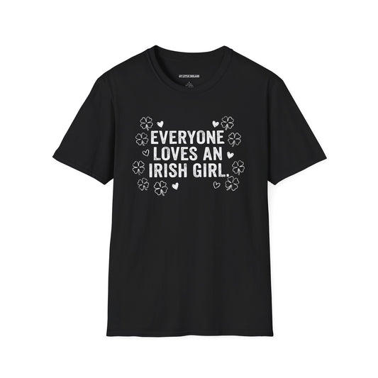 Everyone Loves An Irish Girl